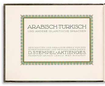 [SPECIMEN BOOK — TYPOGRAPHER UNKNOWN]. Arabisch, Türkisch und andere Islamitische Sprachen. Stempel, Frankfurt. 1922.